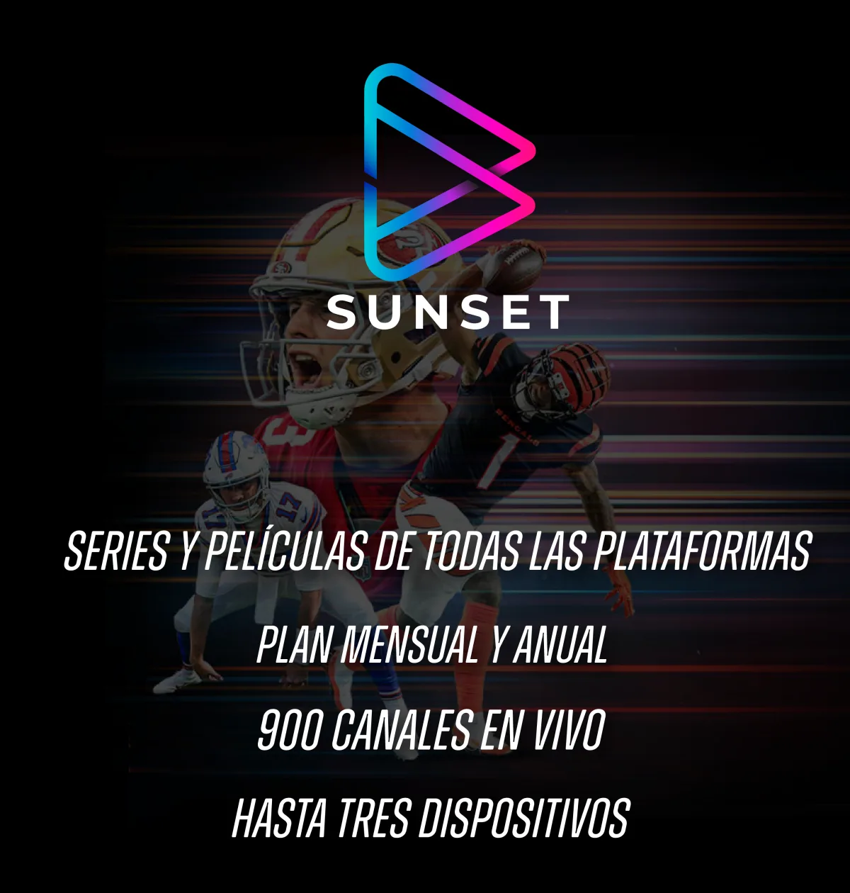 Sunset TV: series y películas de todas las plataformas, plan mensual y anual, 900 canales en vivo, hasta tres dispositivos